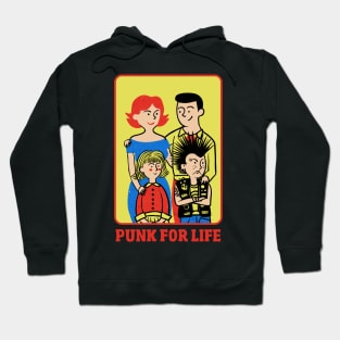 Punk for life Hoodie